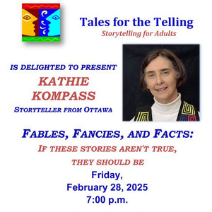 Tales for the Telling - Fables, Fancies, and Facts - Friday, April 25 -  - Box Office - McMillan Arts Centre & MAC Box Office