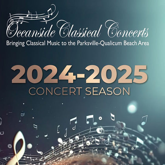 Oceanside Classical Concerts 2024-2025 Season - 4 concert series