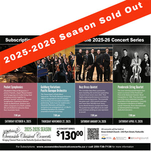 Oceanside Classical Concerts 2025-2026 Season - 4 concert series -  - Box Office - McMillan Arts Centre & MAC Box Office