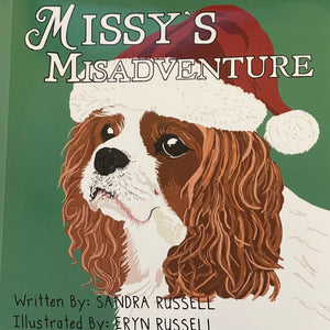 Sandra Russell - Children's Book - "Missy's Misadventure"