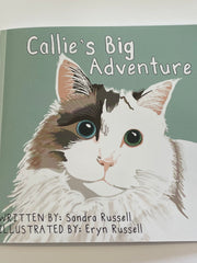 Load image into Gallery viewer, Sandra Russell - Children&#39;s Book - &quot;Callie&#39;s Big Adventure&quot; - Sandra Russell - Book - McMillan Arts Centre &amp; MAC Box Office
